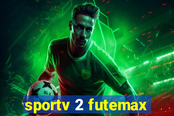 sportv 2 futemax